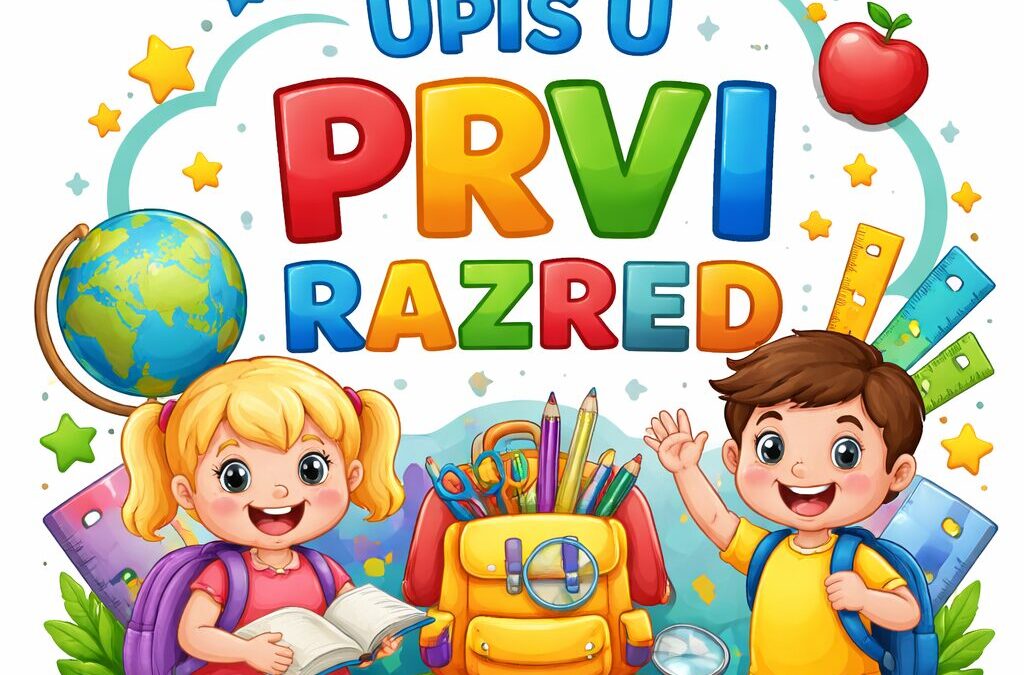 Obavijest o upisu u prvi razred osnovne škole šk. god. 2026./2027.