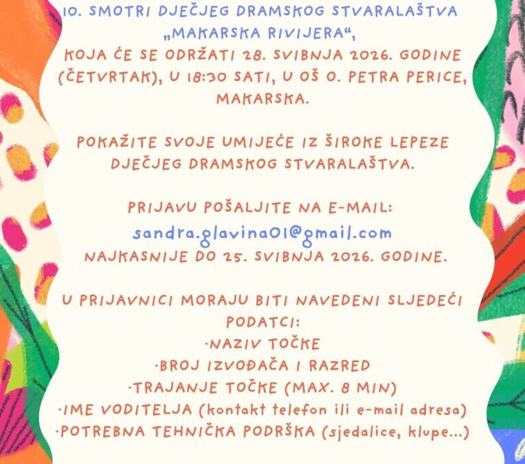 10. smotra dječjeg dramskog stvaralaštva “Makarska rivijera”